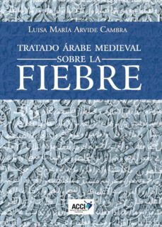 tratado arabe medieval sobre la fiebre-9788417867492
