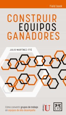 construir equipos ganadores (ebook)-julio martinez itte-9788417880392