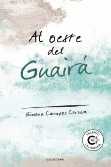 (i.b.d.) al oeste del guaira-gimena campos cervera-9788417887292