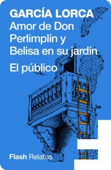 amor de don perlimplin y belisa en su jardin (ebook)-federico garcia lorca-9788417906092