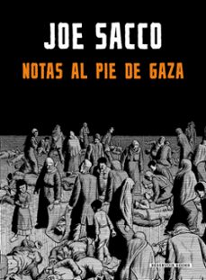 notas al pie de gaza-joe sacco-9788417910792
