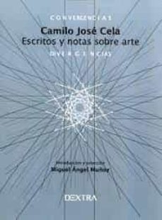 convergencias y divergencias. escritos y notas sobre arte-camilo jose cela-9788417946692