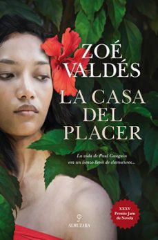 la casa del placer-zoe valdes-9788417954192