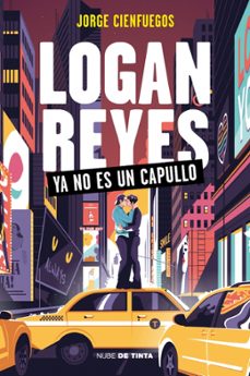 logan reyes ya no es un capullo (ebook)-9788419514226