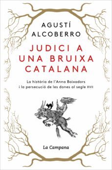 judici a una bruixa catalana-agusti alcoberro-9788418226892