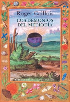 los demonios del mediodia-roger caillois-9788418245992