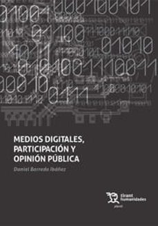 medios digitales participacion y opinion publica-daniel barredo ibañez-9788418329692