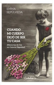cuando mi cuerpo dejo de ser tu casa-emma sepulveda-9788418354892