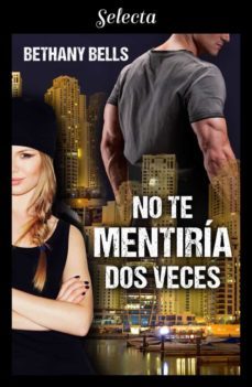 no te mentiria dos veces (ebook)-9788418399992