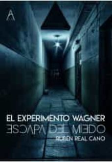 el experimento wagner-ruben real cano-9788418479892