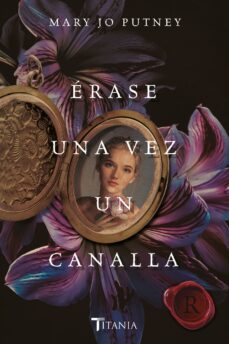 erase una vez un canalla (ebook)-mary jo putney-9788418480492