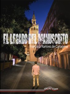 el legado del manuscrito-francis ramirez de cartagena peces-9788418492792