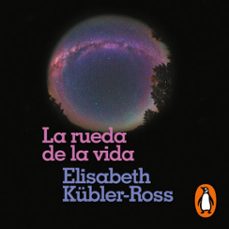 la rueda de la vida-elisabeth kubler ross-9788418620492