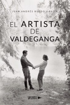 el artista de valdeganga-juan andres buedo garcia-9788418674792