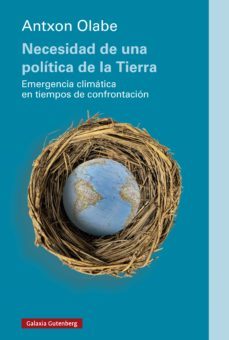 necesidad de una politica de la tierra (ebook)-antxon olabe-9788418807992