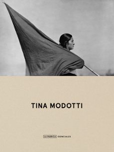 tina modotti. esenciales-tina modotti-9788418934292