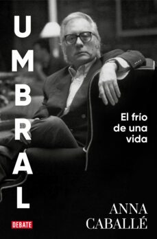 umbral: el frio de una vida-anna caballe-9788418967092