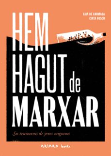 hem hagut de marxar-laia de ahumada-9788418972492