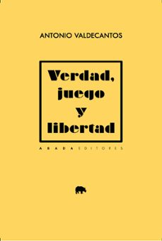 verdad, juego y libertad-9788419008992