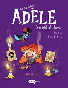la terrible adele vol.10: xubidubilove-9788419183392