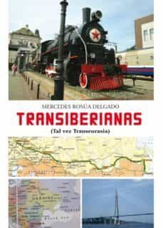 transiberianas. tal vez transeurasia-9788419308092