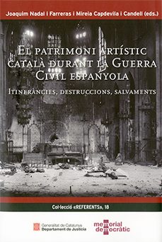 el patrimoni artistic catala durant la guerra civil espanyola-carmen berlabe jove- duro rabassa-9788419326492
