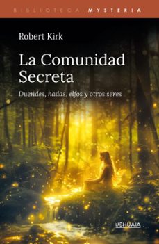 la comunidad secreta (ebook)-robert kirk-9788419405692