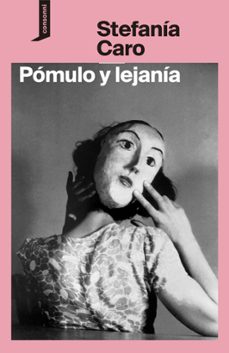 pomulo y lejania-stefania caro-9788419490292