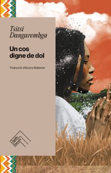 un cos digne de dol-tsitsi dangarembga-9788419515292