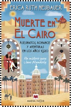 muerte en el cairo-erica ruth neubauer-9788419638892