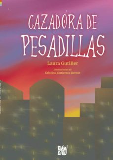cazadora de pesadillas-laura gutiber-9788419723192