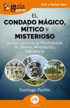 guiaburros: el condado magico, mitico y misterioso-santiago pazhin-9788419731692