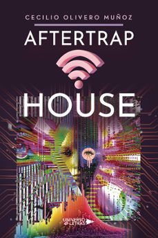 aftertrap house-cecilio olivero muñoz-9788419774392