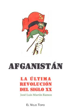 afganistan la ultima revolucion del siglo xx-9788419778192