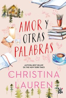 amor y otras palabras (ebook)-christina lauren-9788419873392