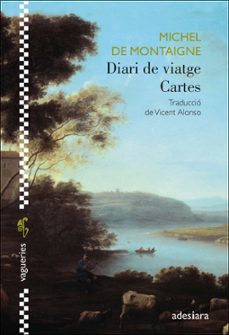 diari de viatge / cartes-michel de montaigne-9788419908292