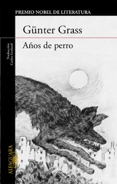 años de perro-gunter grass-9788420406992