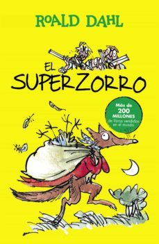 el superzorro (colección alfaguara clásicos) (ebook)-roald dahl-9788420458892