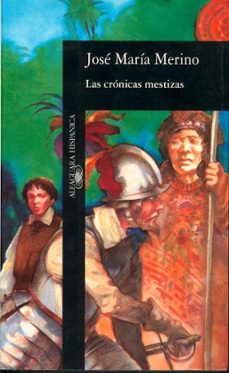 las cronicas mestizas-9788420480992