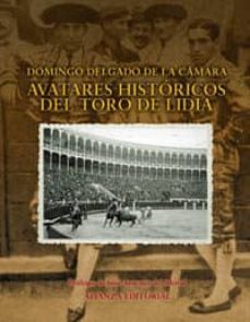 avatares historicos del toro de lidia-9788420641492