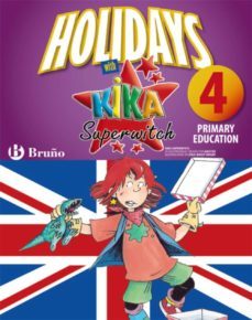 holidays with kika 4 primary: vacaciones con ingles-9788421668092