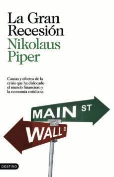 la gran recesion-nikolaus piper-9788423343492