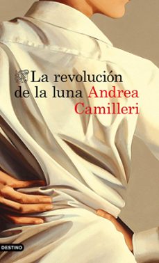 la revolucion de la luna-andrea camilleri-9788423353392
