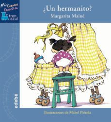 ¿un hermanito? (mis cuentos favoritos)-9788423696192
