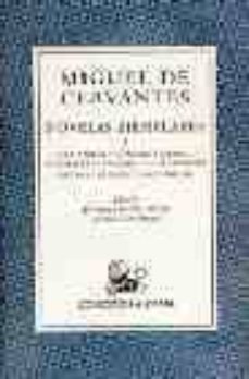 novelas ejemplares (t. 1)-miguel de cervantes saavedra-9788423971992