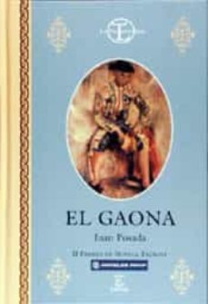 el gaona: una historia de toreros-9788423999392