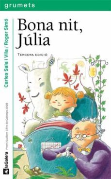 bona nit, julia (grumets: serie verda)-9788424630492