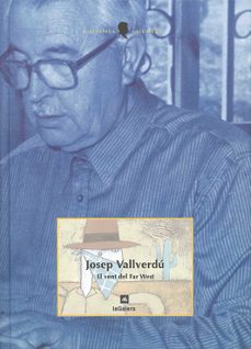 el vent del far west-josep vallverdu-9788424670092