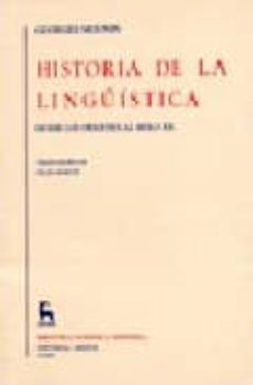 historia de la linguistica:desde los origenes al siglo xx-9788424911492