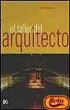 el taller del arquitecto-9788425216992
